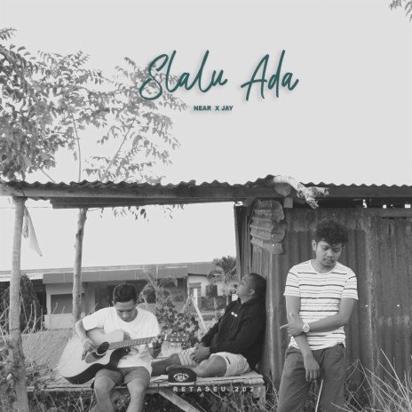 Slalu Ada ft. Jay & Buche | Boomplay Music