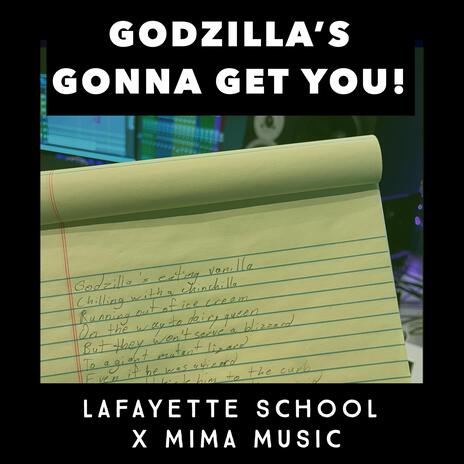 Godzilla's Gonna Get You! | Boomplay Music