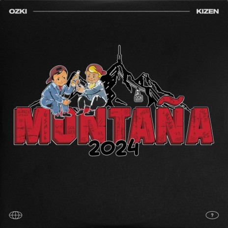 Montaña 2024 ft. Kizen | Boomplay Music