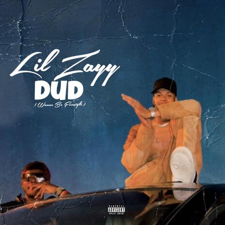 Dud (Wanna Be Freestyle) | Boomplay Music