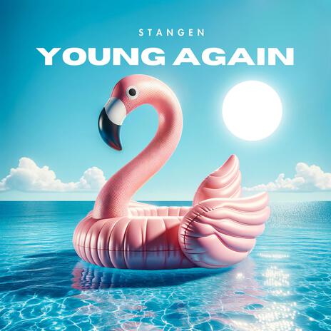 Young Again | Boomplay Music