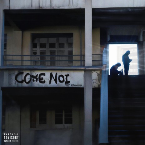 COME NOI ft. XEM | Boomplay Music