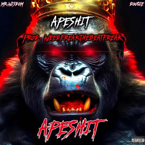 Apeshit ft. Dougie | Boomplay Music