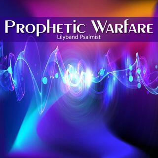 Prophetic Warfare