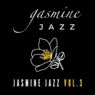 Jasmine Jazz, Vol. 3