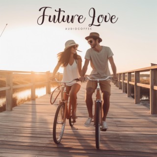 Future Love