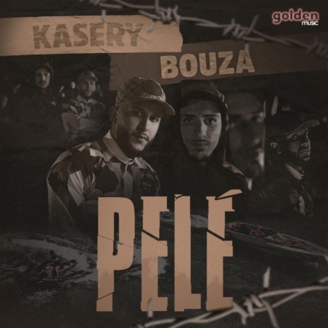 PELÉ ft. BOUZA | Boomplay Music