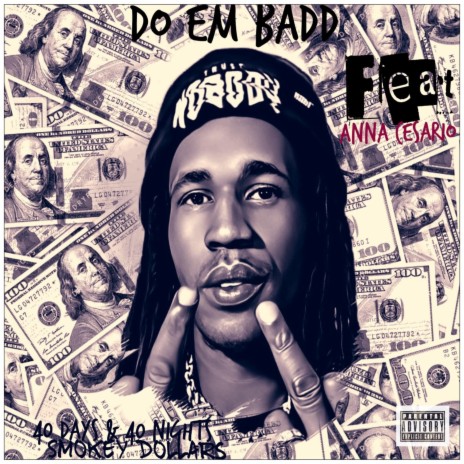 DO EM BADD ft. ANNA C | Boomplay Music