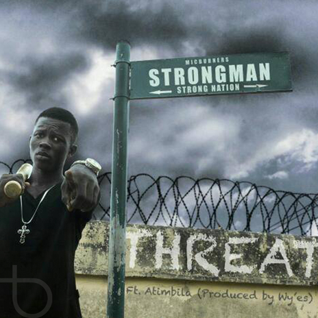 Threat ft. Atimbila | Boomplay Music