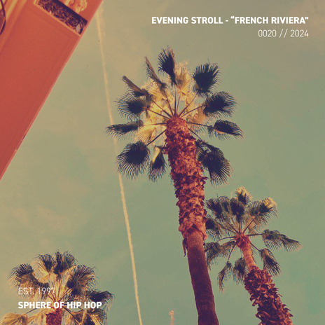 French Riviera ft. Sphere of Hip-Hop | Boomplay Music