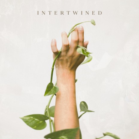 Intertwined | Boomplay Music