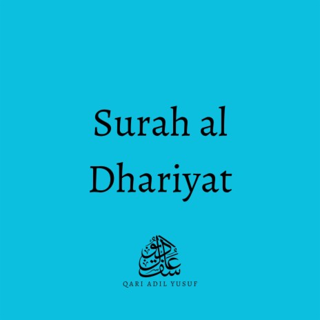 Surah al Dhariyat | Boomplay Music