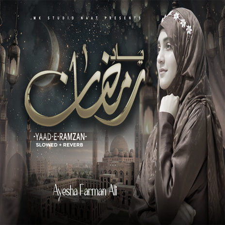 Yaad E Ramzan (Lofi-Mix)