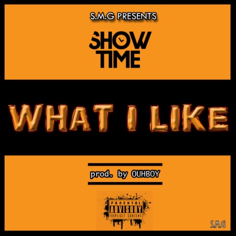What I Like ft. OUHBOY | Boomplay Music