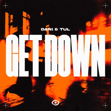 Get Down | Boomplay Music