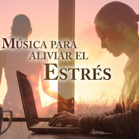 Musica Para Aliviar El Estres | Boomplay Music