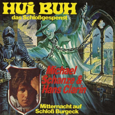 Hui Buh - Mitternacht auf Schloss Burgeck ft. Hans Clarin | Boomplay Music