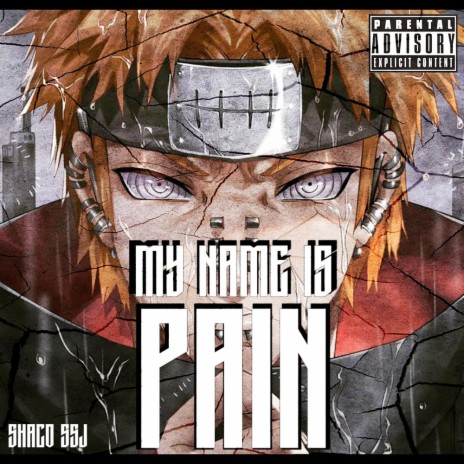 My name is Pain | Boomplay Music