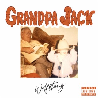 Grandpa Jack lyrics | Boomplay Music