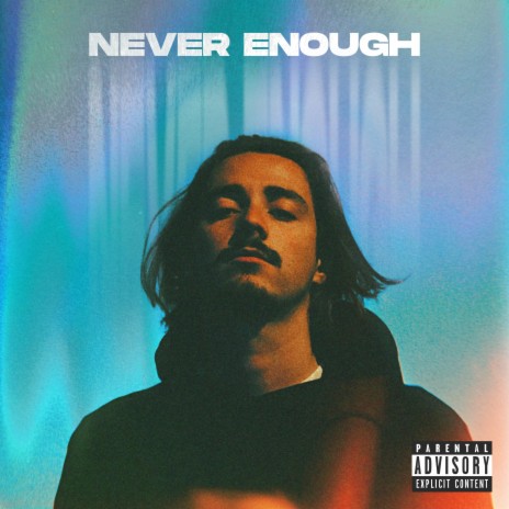 Never Enough ft. Oliver Ryon | Boomplay Music