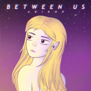 Between Us