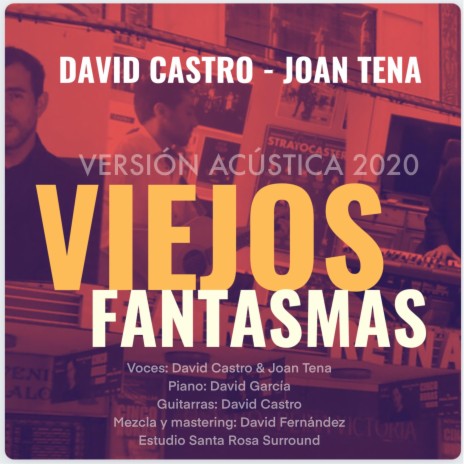 Viejos fantasmas ft. David Castro | Boomplay Music