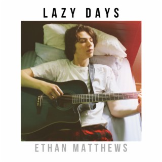 lazy days lyrics | Boomplay Music