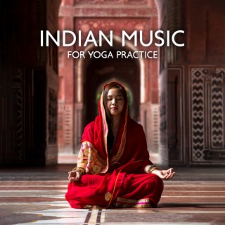 Indian Music for Yoga Practice: Carnatic Sounds with Sitar, Remove Negative Energy, Meditation, Relaxation