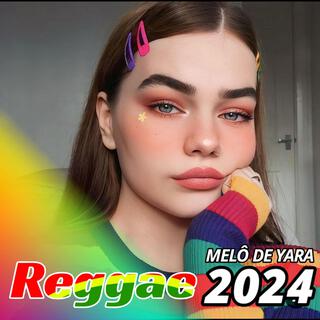 MELÔ DE YARA 2024