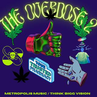 METROPOLIS MUSIC THE OVERDOSE 2