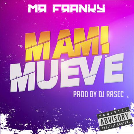 Mami Mueve | Boomplay Music