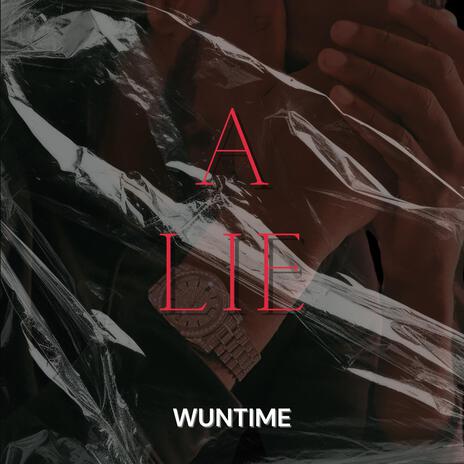 A lie | Boomplay Music