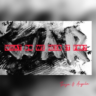 War ft. Angela Tews lyrics | Boomplay Music