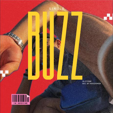 Buzz | Boomplay Music