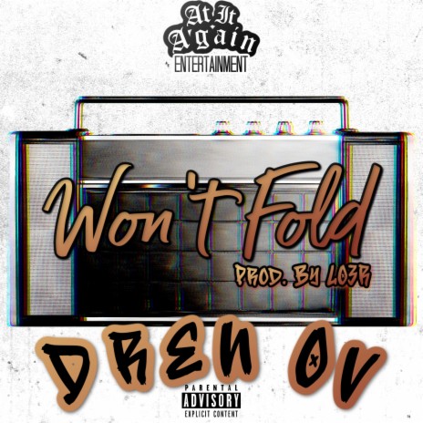 Won't Fold | Boomplay Music