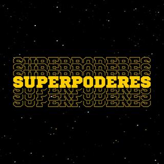 SUPERPODERES