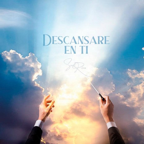 Descansaré en ti ft. Aaron Medrano | Boomplay Music