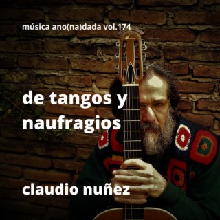 de tangos y naufragios