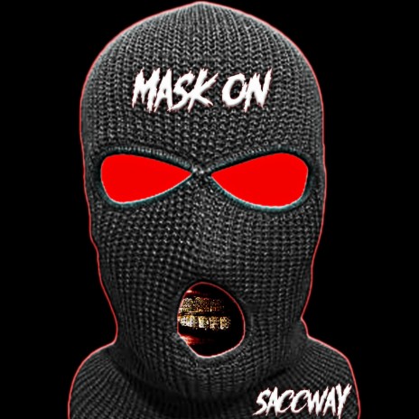 Mask On