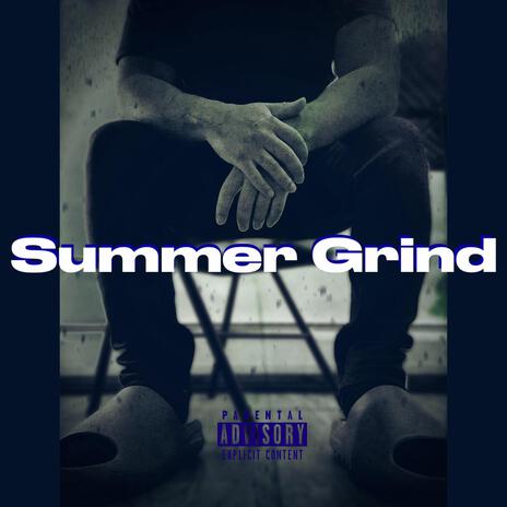 Summer Grind ft. Hightech K, LifeWPrada & Beno Hendrixx