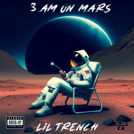 3 Am on Mars | Boomplay Music