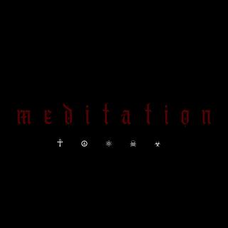 MEDITATION