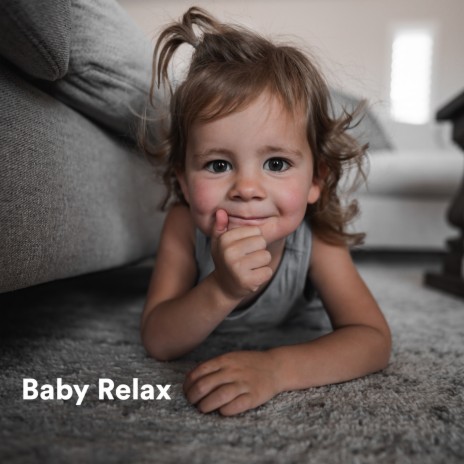 Unwind ft. Baby Relax Channel & Relaxing Music