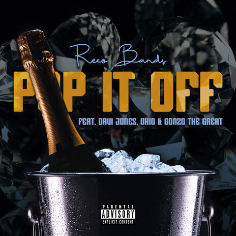 Pop It Off ft. Davi Jones, Ohio & Gonzo The Great | Boomplay Music