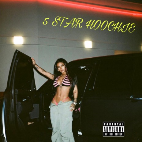5 Star Hoochie (Special Version) ft. DDOUBLE TAKE | Boomplay Music