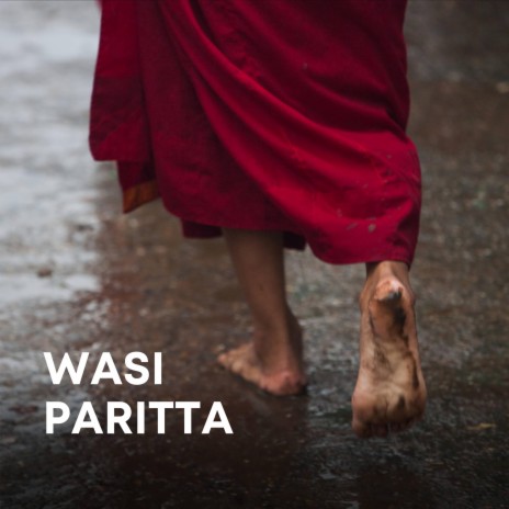 Wasi Paritta | Boomplay Music