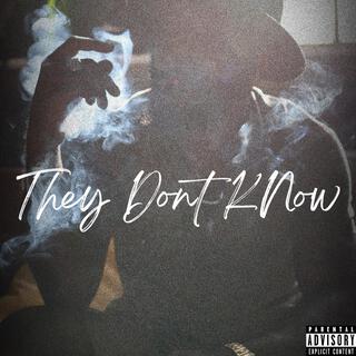 They Dont Know (Remastered)