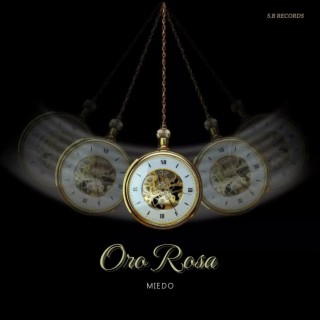 ORO ROSA lyrics | Boomplay Music