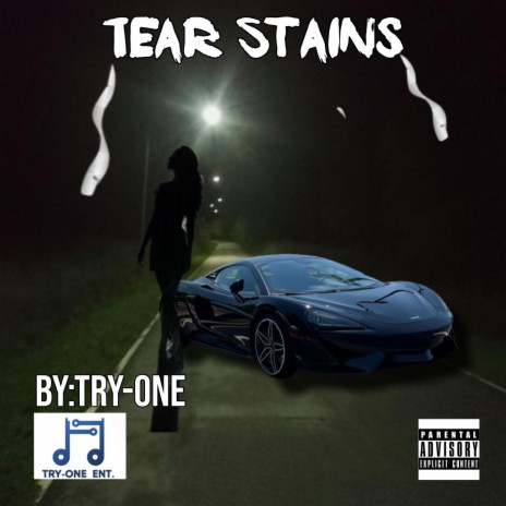 Tear Stains | Boomplay Music