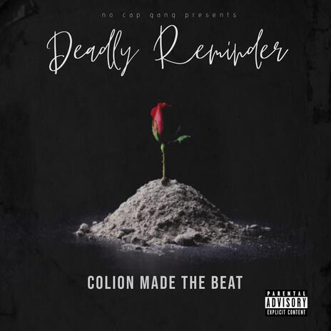 Deadly Reminder | Boomplay Music